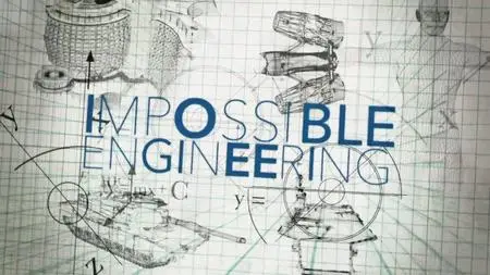 Science Ch. - Impossible Engineering Series 5: Monster of the Andes (2019)