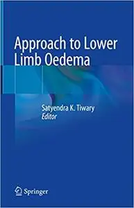 Approach to Lower Limb Oedema