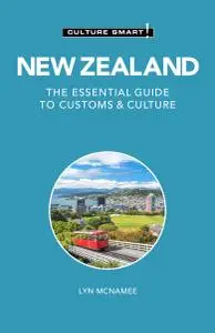 New Zealand: Culture Smart!: The Essential Guide to Customs & Culture (Culture Smart!), 3rd Edition