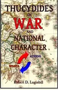 Thucydides on War and National Character Ed 2