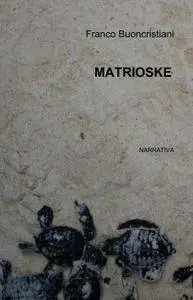 MATRIOSKE