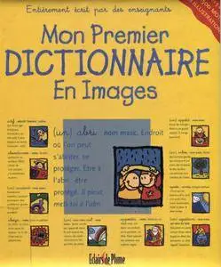 Bertrand-Pierre Echaudemaison et Collectif, "Mon premier dictionnaire en images"
