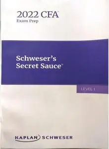 CFA 2022 Level I - Schwesers Secret Sauce