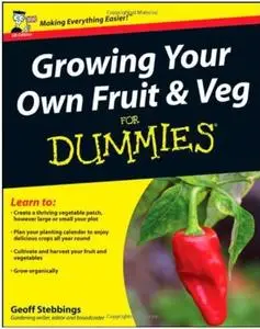 Growing Your Own Fruit and Veg For Dummies (Repost)