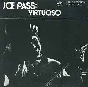 Joe Pass - Virtuoso (A Man and his Guitar - CD2)