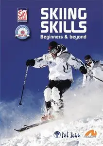 Skiing Skills: Beginners and Beyond (2009)