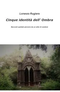 Cinque identità dell’ Ombra