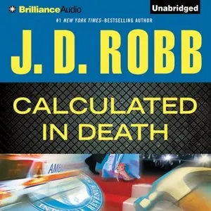 J.D. Robb - Calculated In Death