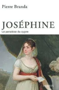 Pierre Branda, "Joséphine de Beauharnais"