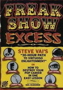 Freak Show Excess - Steve Vai's 30 Hours Guitar Workout