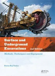 Surface and Underground Excavations: Methods, Techniques and Equipment [repost]