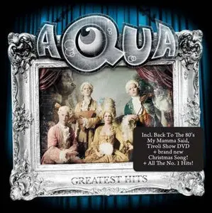 Aqua - Greatest Hits (Special Edition) (CD + DVD) (2009)