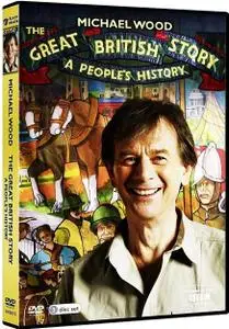 BBC - The Great British Story: A People's History (2012)