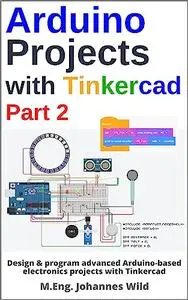 Arduino Projects with Tinkercad | Part 2