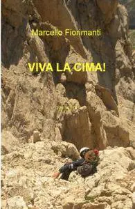 VIVA LA CIMA!