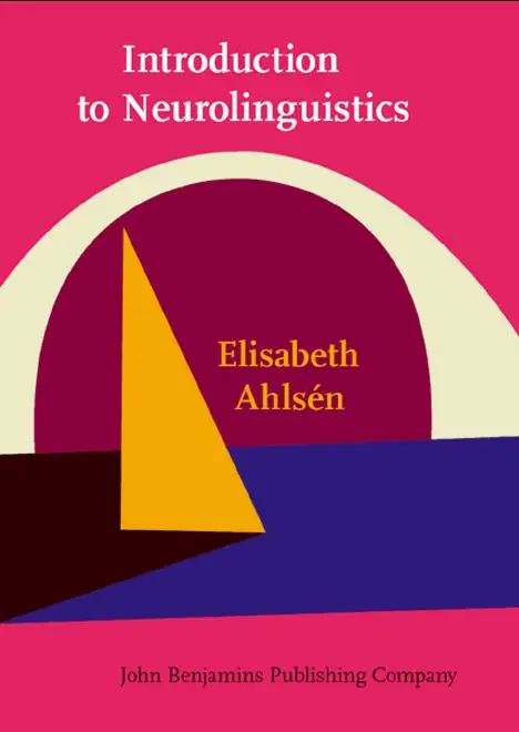 Introduction to Neurolinguistics