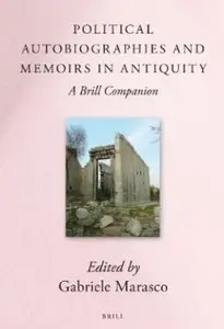 Political Autobiographies and Memoirs in Antiquity (repost)