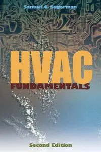 HVAC Fundamentals, 2 Edition (repost)