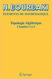 Topologie algébrique: Chapitres 1 à 4
