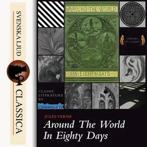 «Around the World in 80 Days» by Jules Verne