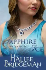 «Sapphire Ice» by Hallee Bridgeman