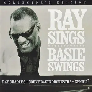 Ray Charles and Count Basie Orchestra - Ray Sings Basie Swings (2006) [Reissue 2007] MCH PS3 ISO + DSD64 + Hi-Res FLAC