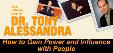 Tony Alessandra - How to Gain Power and Influence with People