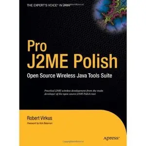 Pro J2ME Polish: Open Source Wireless Java Tools Suite  (repost)
