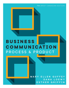 Business Communication: Process and Product, 7th Brief Canadian Edition