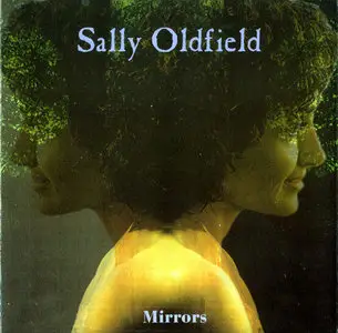 Sally Oldfield - Mirrors: The Bronze Anthology (2000) 2CDs