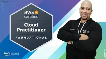 Aws Certified Cloud Practitioner Clf-C02 + Practice Exams.