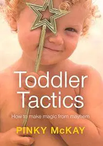 Toddler Tactics