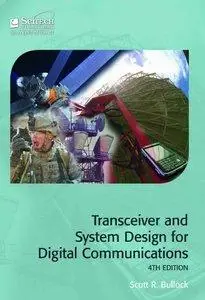 Transceiver and System Design for Digital Communications, 4th edition (Repost)