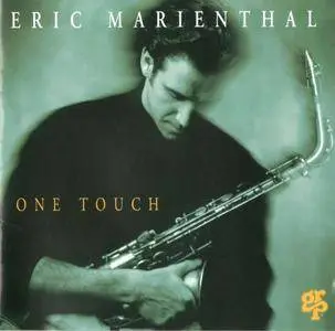 Eric Marienthal - One Touch (1993) {GRP}