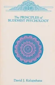 The Principles of Buddhist Psychology