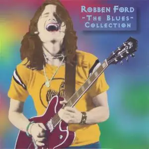 Robben Ford - The Blues Collection (1997)