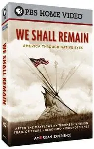 American Experience: We Shall Remain (2009)