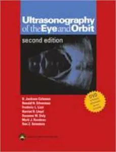 Ultrasonography of the Eye and Orbit, 2nd edition