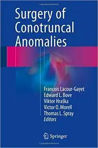 Surgery of Conotruncal Anomalies