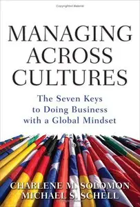 Managing Across Cultures: The Seven Keys to Doing Business with a Global Mindset (repost)