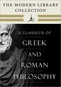 The Modern Library Collection of Greek and Roman Philosophy 3-Book Bundle