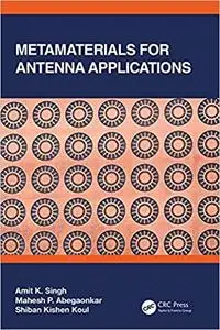 Metamaterials for Antenna Applications