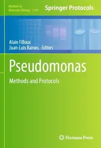 Pseudomonas Methods and Protocols (Methods in Molecular Biology, Book 1149) (repost)