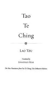 Tao Te Ching: The New Translation from Tao Te Ching, The Definitive Edition