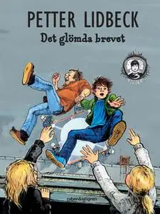 «Det glömda brevet» by Petter Lidbeck