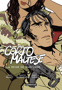 Corto Maltese - Tome 2 - La Reine De Babylone