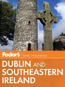Fodor's Dublin and Southeastern Ireland