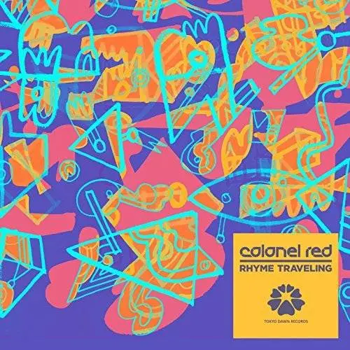 Colonel Red - Rhyme Traveling (2018)