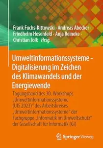 Umweltinformationssysteme - Digitalisierung im Zeichen des Klimawandels und der Energiewende