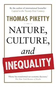 Nature, Culture, and Inequality: A Comparative and Historical Perspective